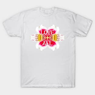 Love All Support Life Humanity Hope Caring Joy Floral Kaleidoscope T-Shirt